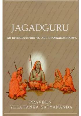 Jagadguru An Introduction To Adi Shankaracharya