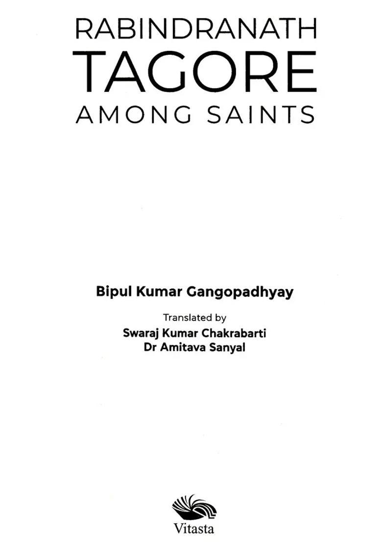 Rabindranath Tagore Among The Saints - Indya