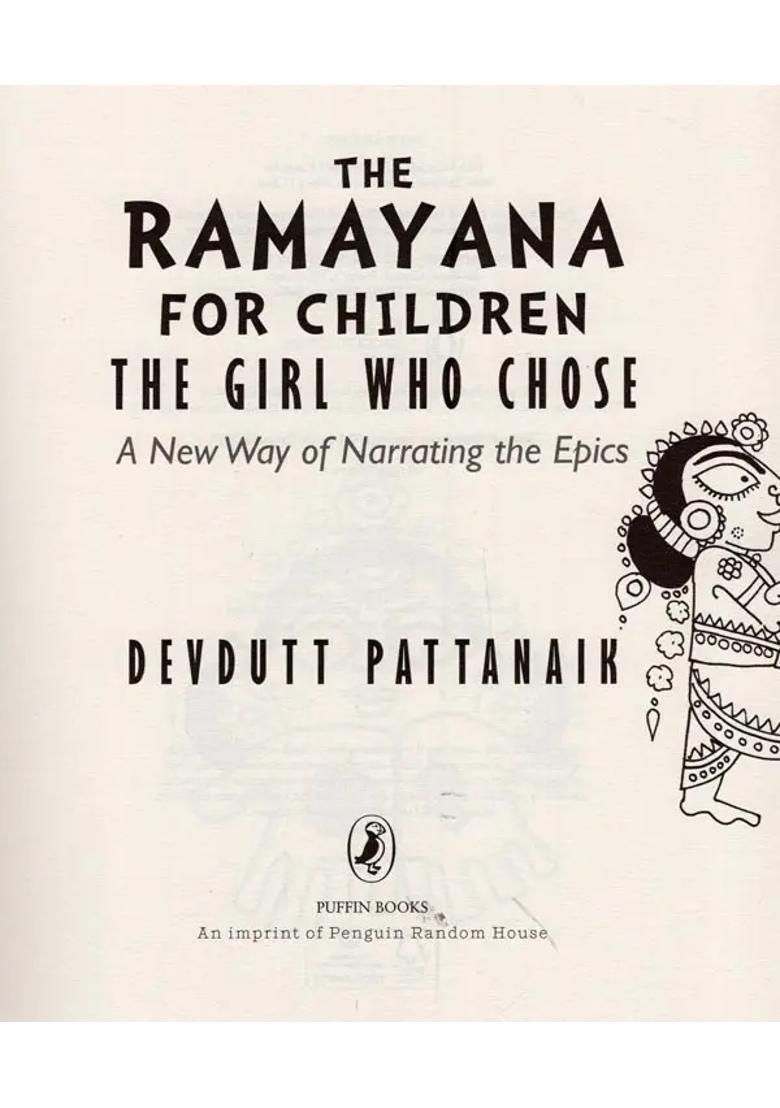 The Ramayana For Children The Girl Who Chose A New Way Of Narrating The Epics - Indya