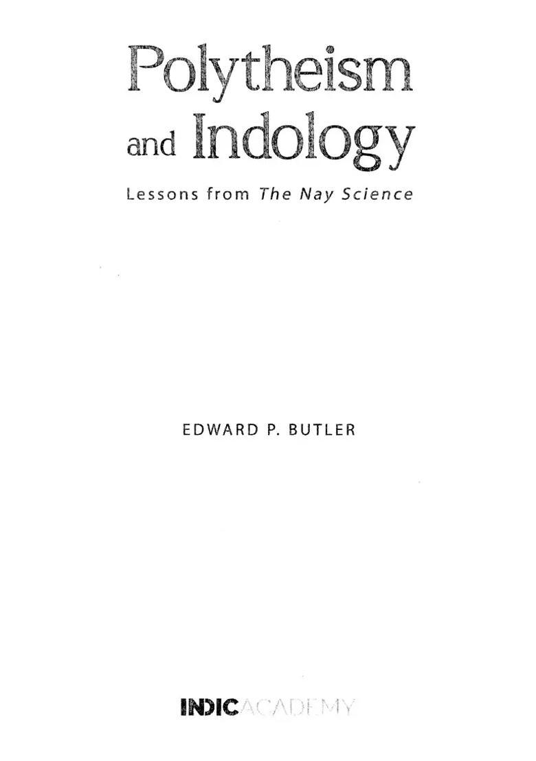 Polytheism And Indology Lessons From The Nay Science - Indya