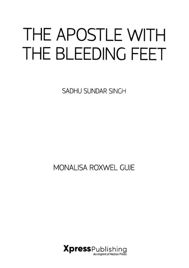 The Apostle With The Bleeding Feet - Indya