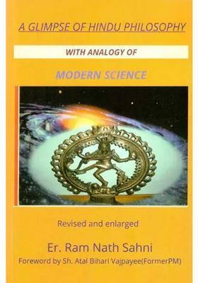 A Glimpse Of Hindu Philosophy With Analogy Of Modern Science
