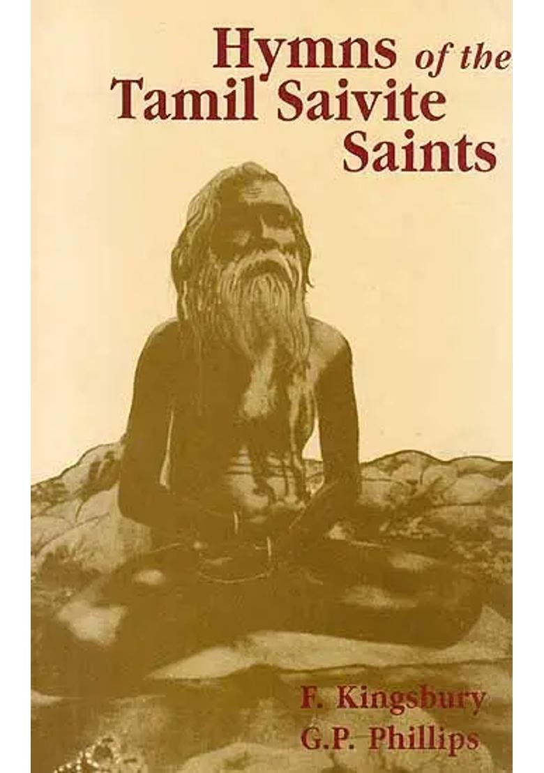 Hymns Of The Tamil Saivite Saints - Indya