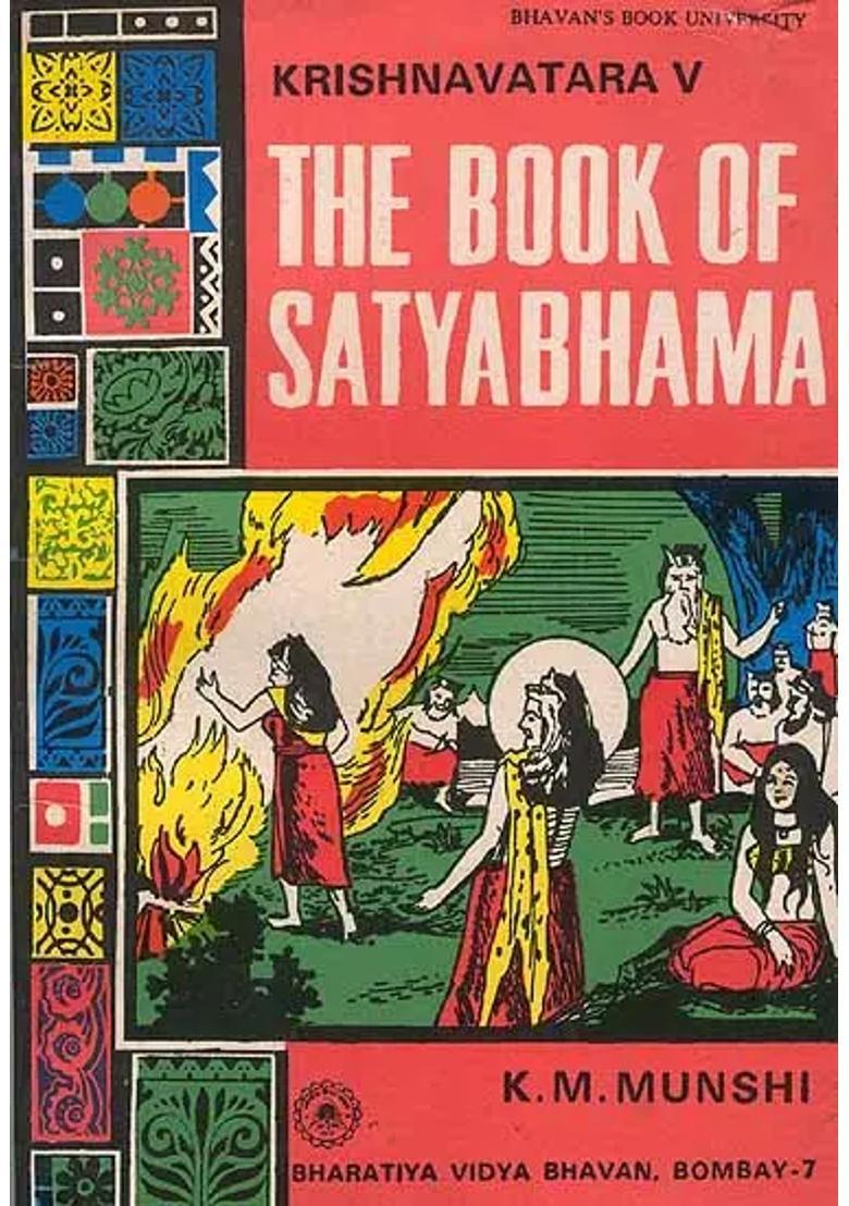 Krishnavatara Volume V The Book Of Satyabhama - Indya