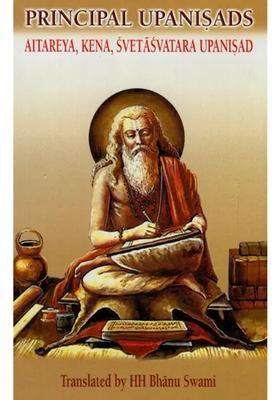 Principal Upanisads Aitareya Kena Svetasvatara Upanisad