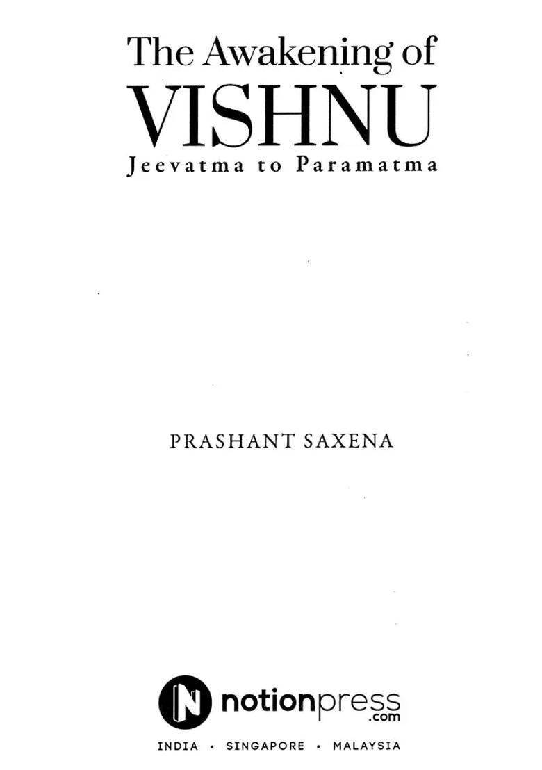The Awakening Of Vishnu Jeevatma To Paramatma - Indya