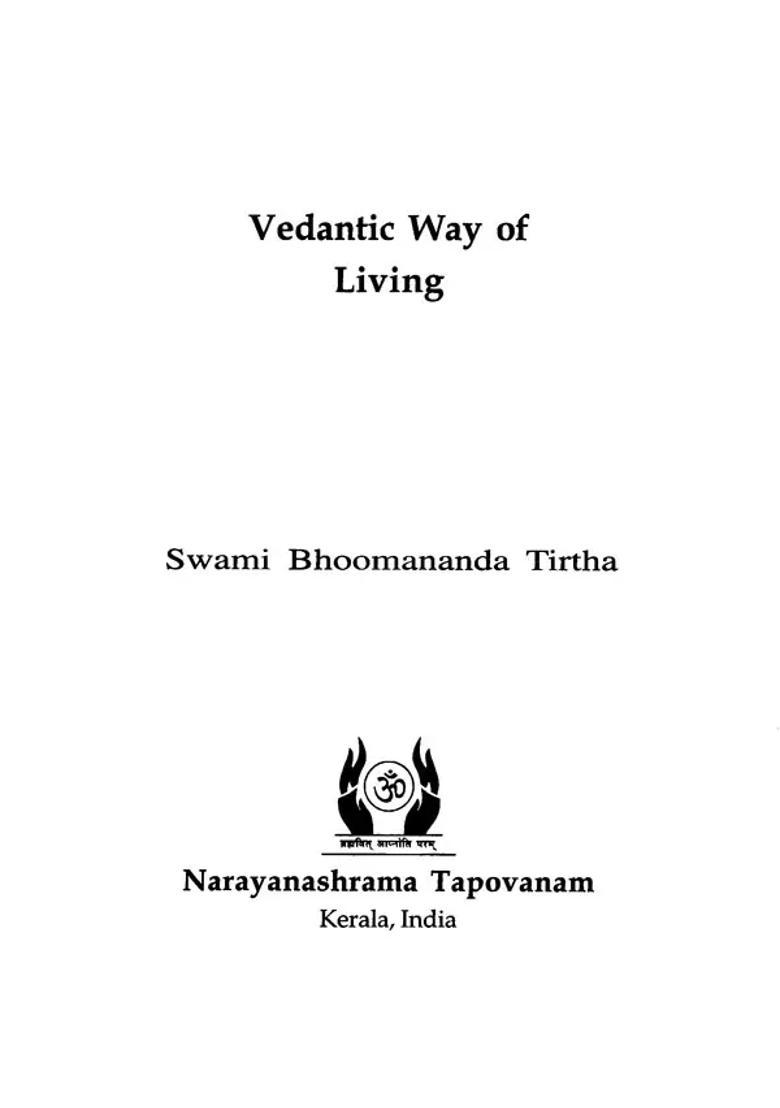 Vedantic Way Of Living - Indya