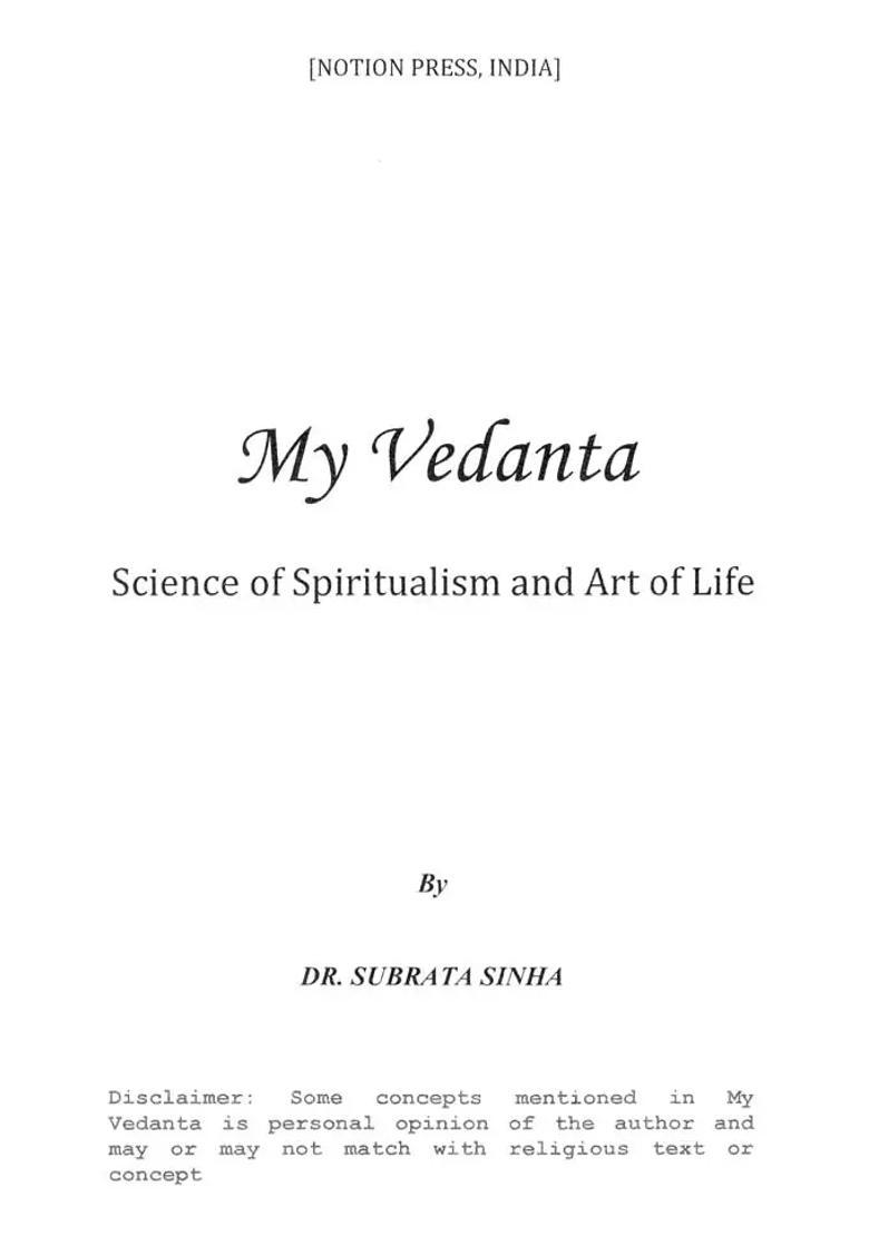 My Vedanta Science Of Spiritualism And Art Of Life - Indya