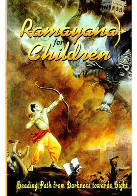 Ramayana For Children- Leading Path From Darkness Toward Light