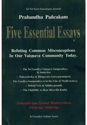 Prabandha Pancakam Five Essential Essays Refuting Common Misconceptions In Our Vaisnava Community Today An Old And Rare Book