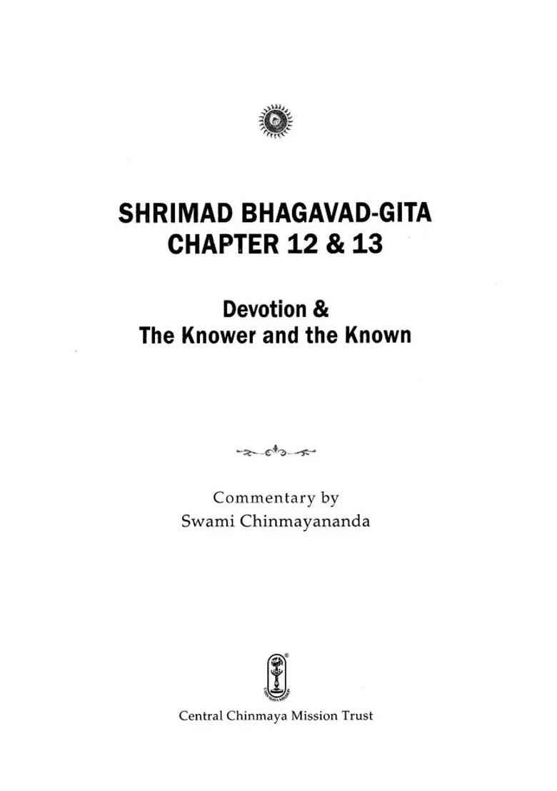 Shrimad Bhagavad Gita Devotion & The Knower And The Known Chapter 12 And 13 - Indya