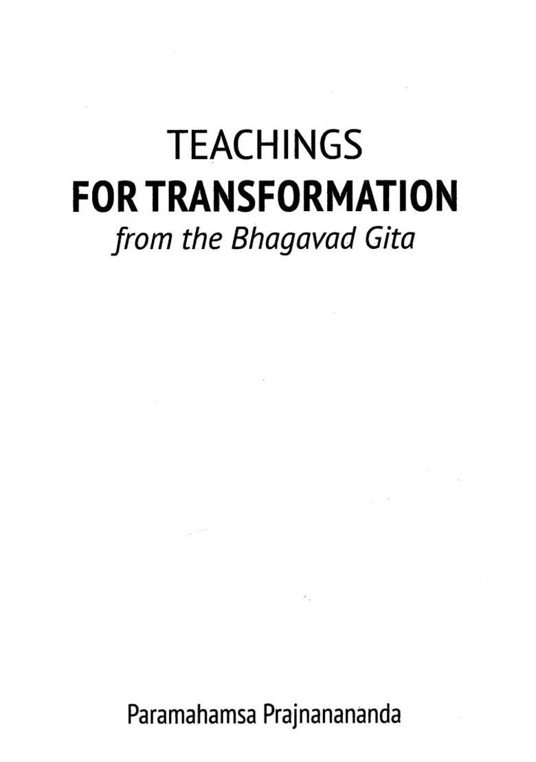 Teachings For Transformation From The Bhagavad Gita - Indya