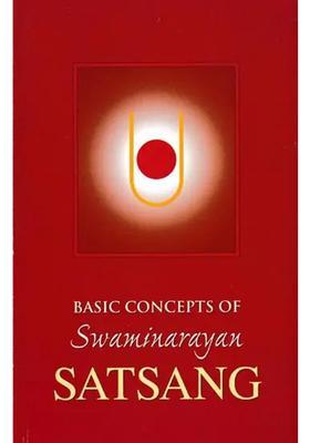 Basic Concepts Of Swaminarayan Satsang