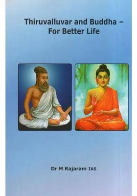 Thiruvalluvar And Buddha-For Better Life