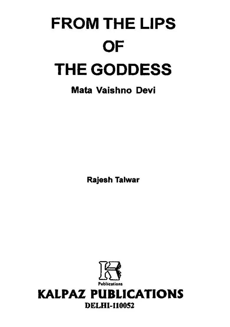 From The Lips Of The Goddess Mata Vaishno Devi - Indya