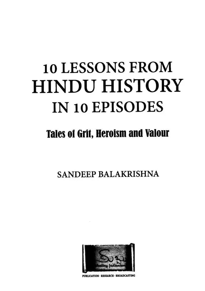 10 Lessons From Hindu History In 10 Episods- Tales Of Grit Heroism And Valour - Indya