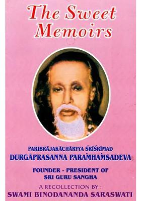 The Sweet Memoirs - An English Version Of Madhur Smriti Vol-I An Old And Rare Book
