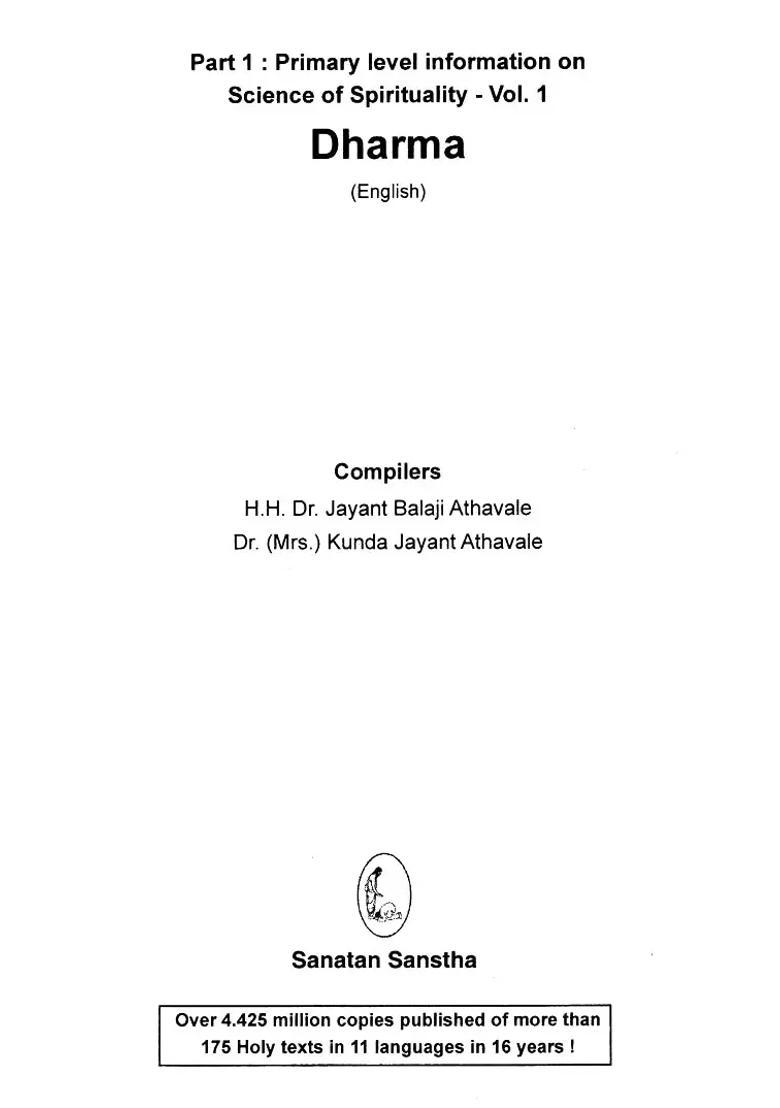 Dharma A Holy Text That Enlightens Us On The Importance Uniqueness And Omnipresence Of Hindu Dharma - Indya