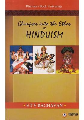 Glimpses Into The Ethos Of Hinduism