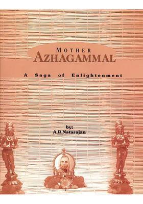Mother Azhagammal A Saga Of Enlightenment