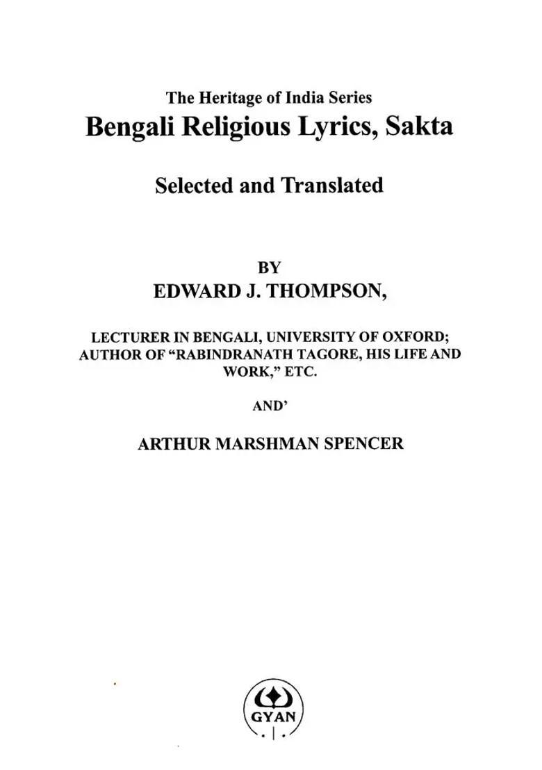 The Heritage Of India Series- Bengali Religious Lyrics Sakta - Indya
