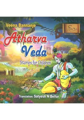 Atharva Veda- Stories For Children