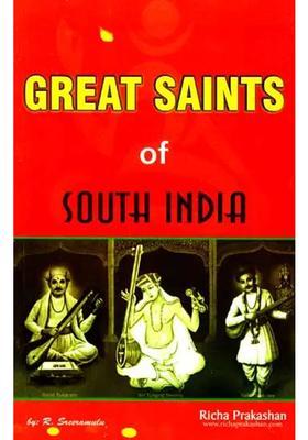 Great Saints Of South India