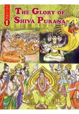 The Glory Of Shiva Purana Vol-I