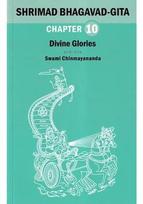 Shrimad Bhagavad Gita Divine Glories Chapter 10