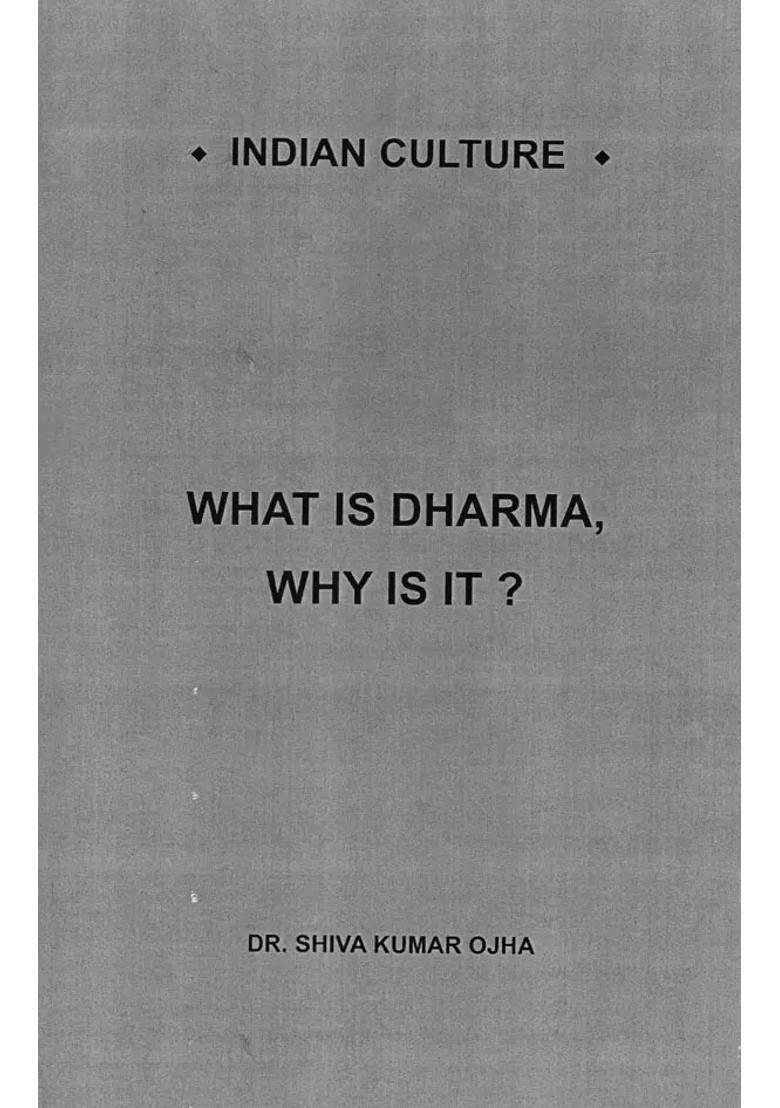 What Is Dharma Why Is It - Indya