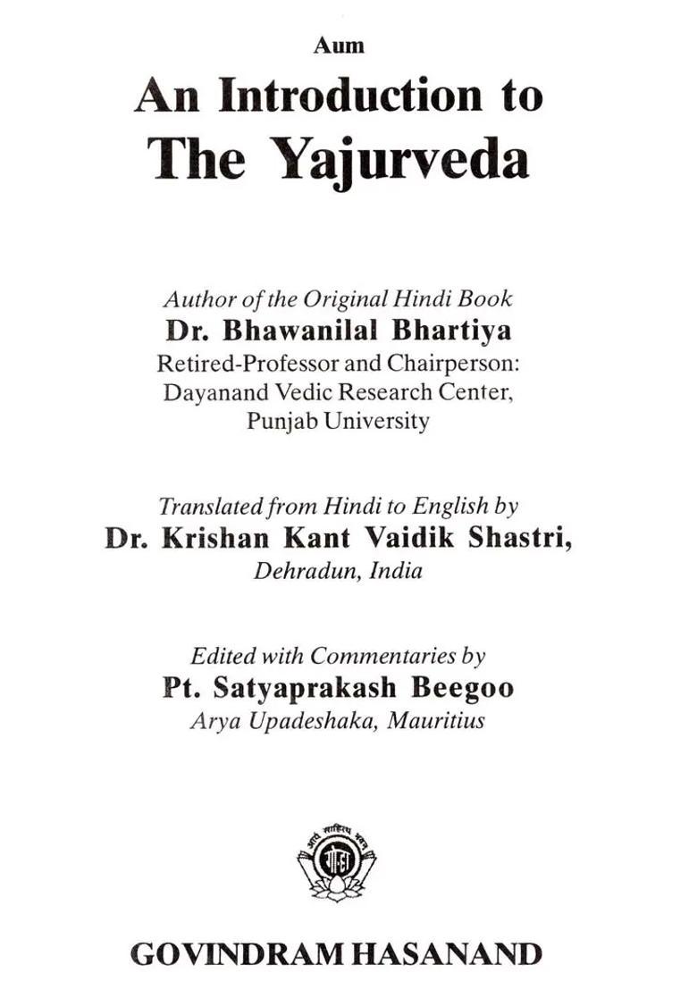 An Introduction To The Yajurveda - Indya
