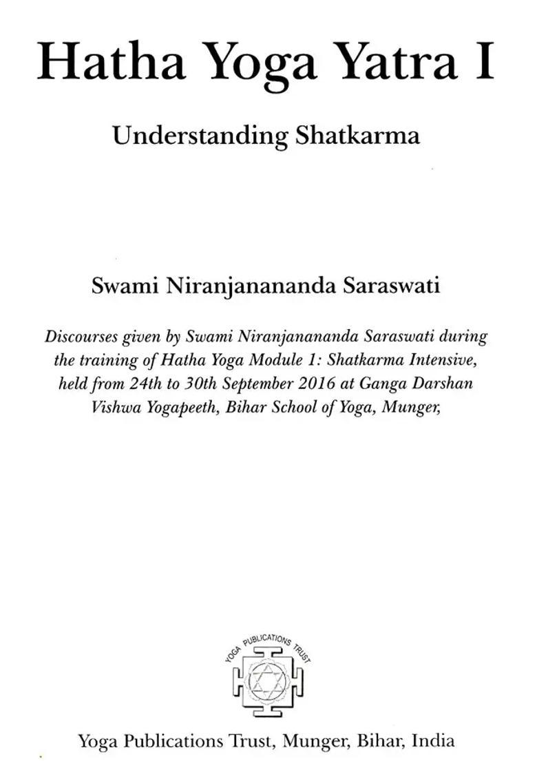 Hatha Yoga Yatra 1 Understanding Shatkarma - Indya