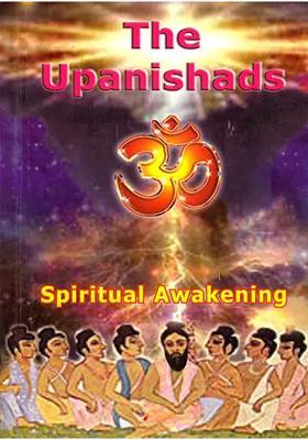 The Upanishads Spiritual Awakening