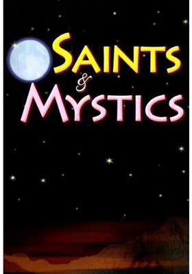 Saints And Mystics