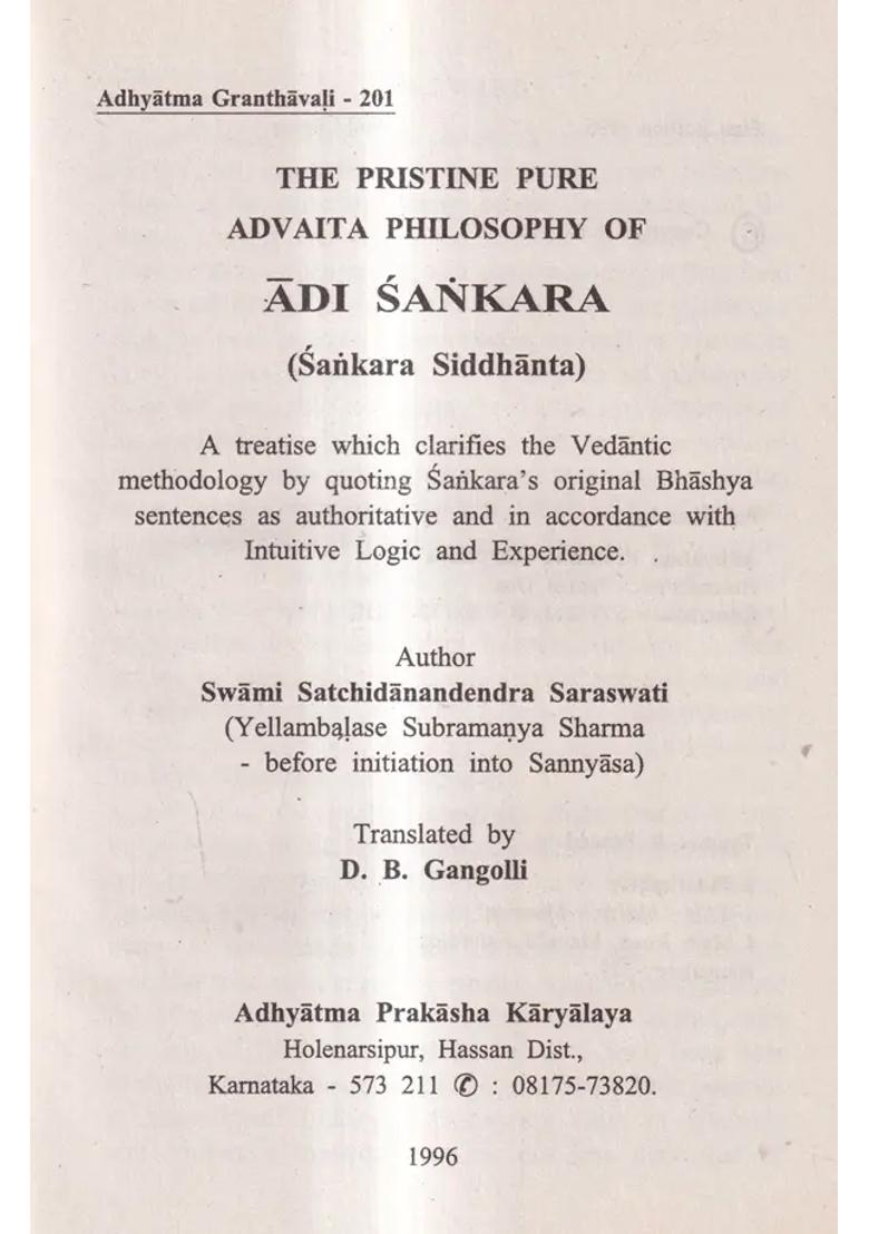 The Pristine Pure Advaita Philosophy Of Adi Sankara Sankara Siddhanta - Indya