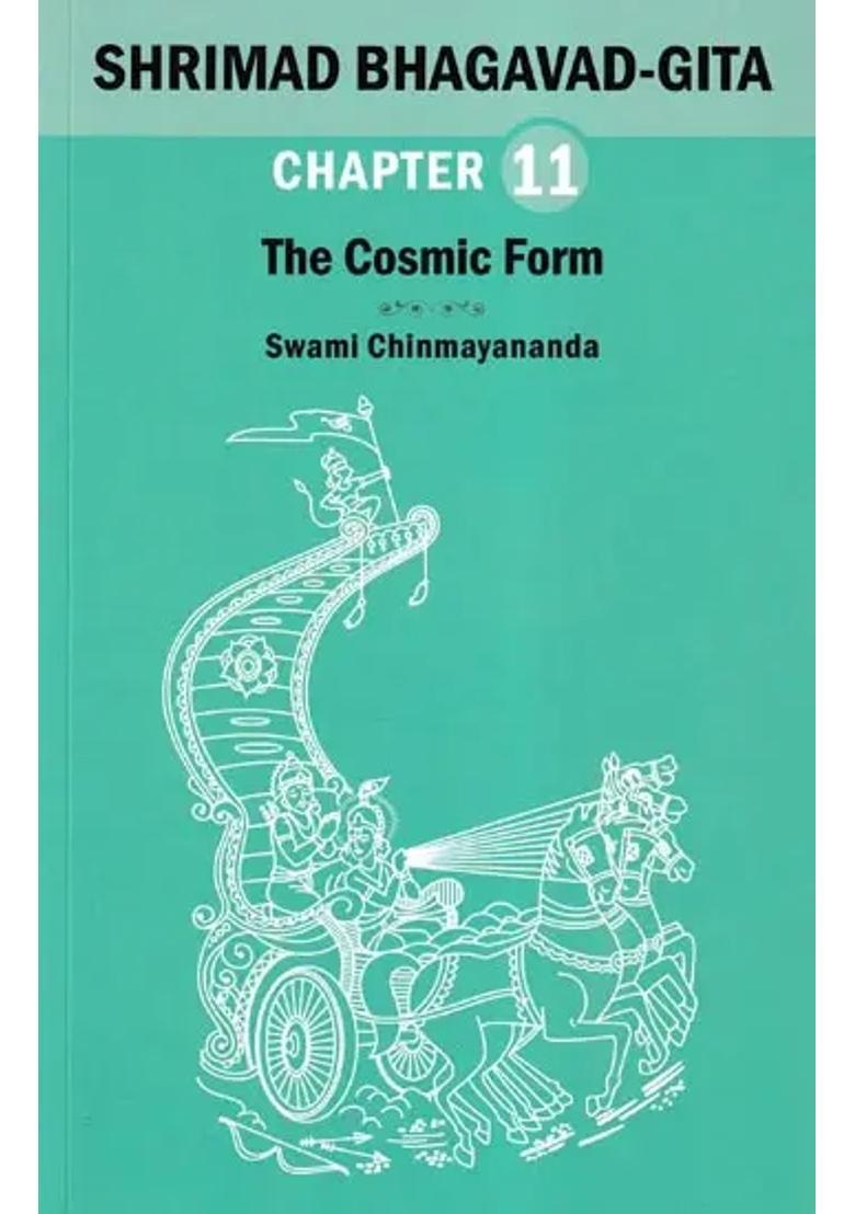 Shrimad Bhagavad Gita The Cosmic Form Chapter 11 - Indya