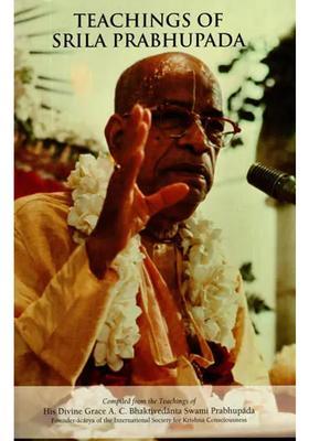Teachings Of Srila Prabhupada