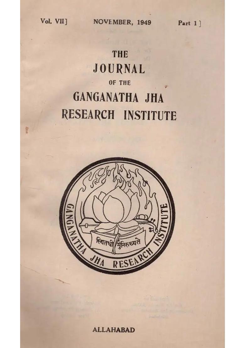 The Journal Of The Ganganatha Jha Research Institute November 1949 Part 1 An Old And Rare Book - Indya