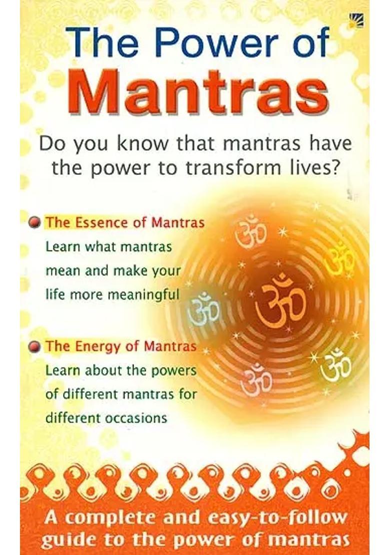 The Power Of Mantras A Complete And Easy To Follow Guide - Indya