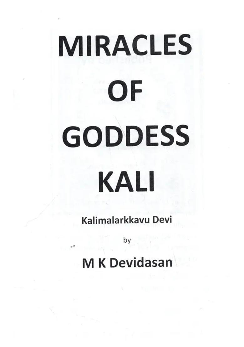 Miracles Of Goddess Kali- Kalimalarkkavu Devi - Indya