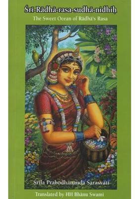 Sri-Radha-Rasa-Sudha-Nidhih The Sweet Ocean Of Radha