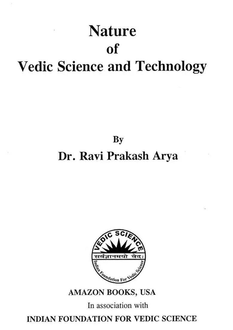 Nature Of Vedic Science And Technology - Indya