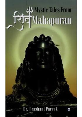 Mystic Tales From Shiv Mahapuran