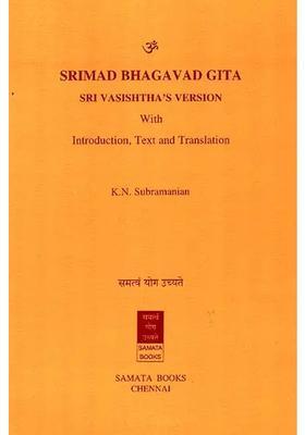 Srimad Bhagavad Gita Sri Vasishtha