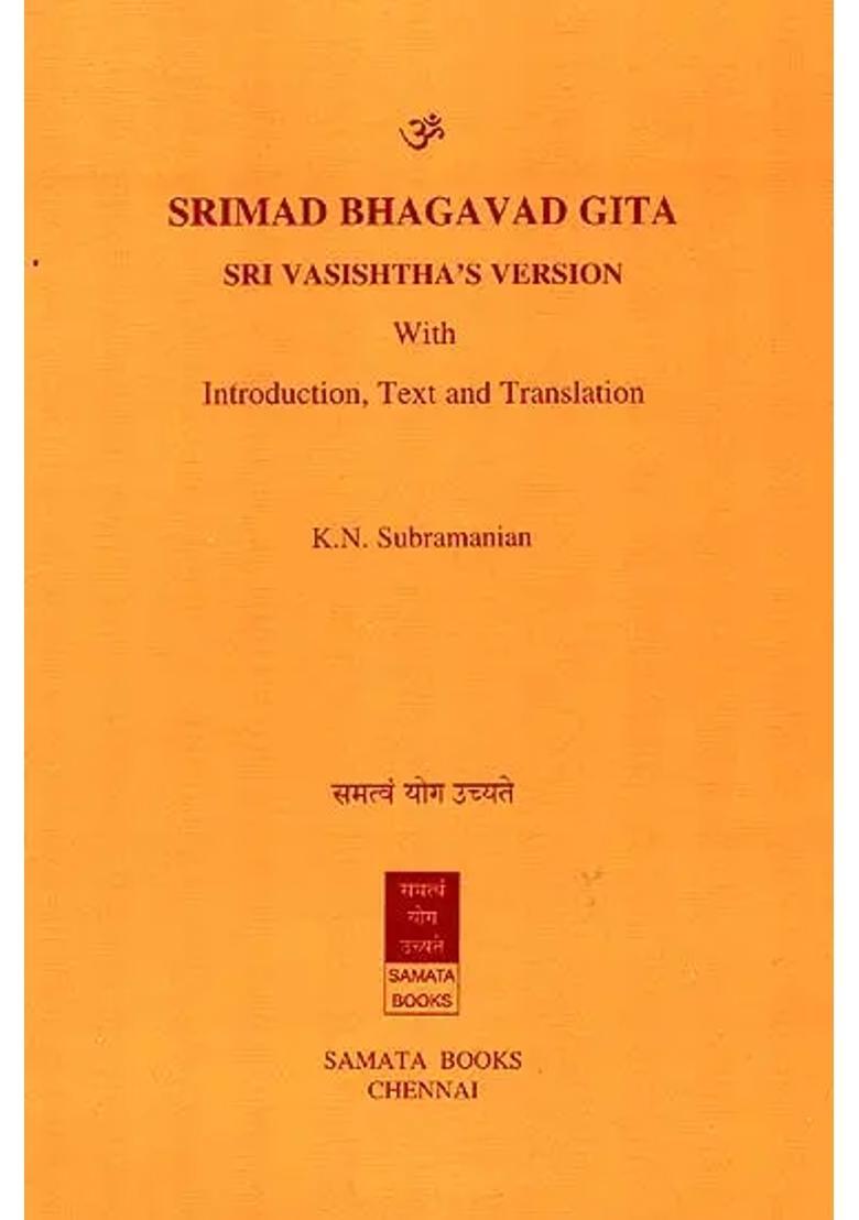 Srimad Bhagavad Gita Sri Vasishtha
