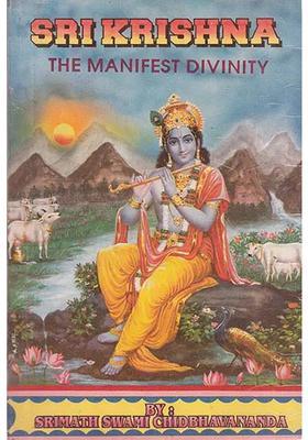 Sri Krishna The Manifest Divinity