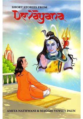 Short Stories From Devayana Third Epic Of India