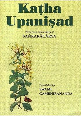 Katha Upanisad With The Commentary Of Sankaracarya Shankaracharya
