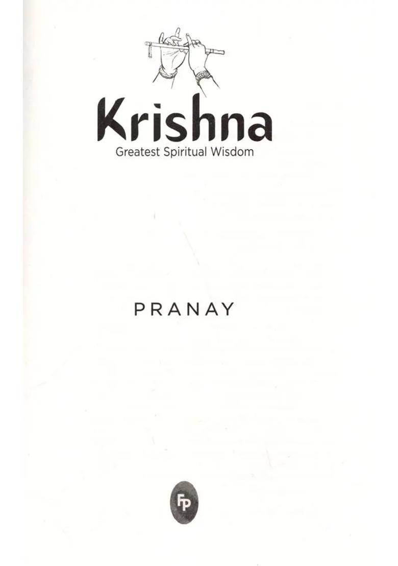 Krishna Greatest Spiritual Wisdom - Indya