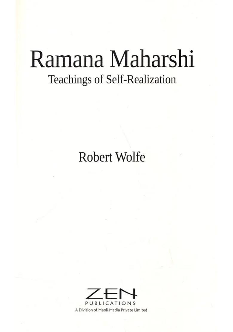 Ramana Maharshi Teachings Of Self-Realization Robert Wolfe - Indya